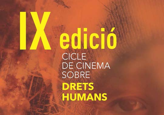 Cicle de cinema sobre Drets Humans. La Nau